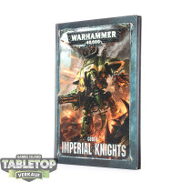 Imperial Knights - Codex 8th Edition - deutsch