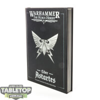 Horus Heresy - Liber Astartes – Loyalist Legiones...