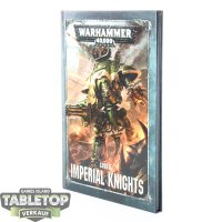 Imperial Knights - Codex 8th Edition - deutsch