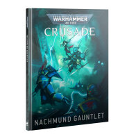 Warhammer 40k - Crusade: Nachmund Gauntlet (Englisch)