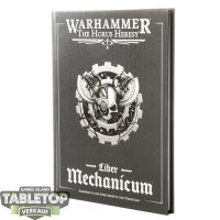 Horus Heresy - Liber Mechanicum: Forces of the Omnissiah...